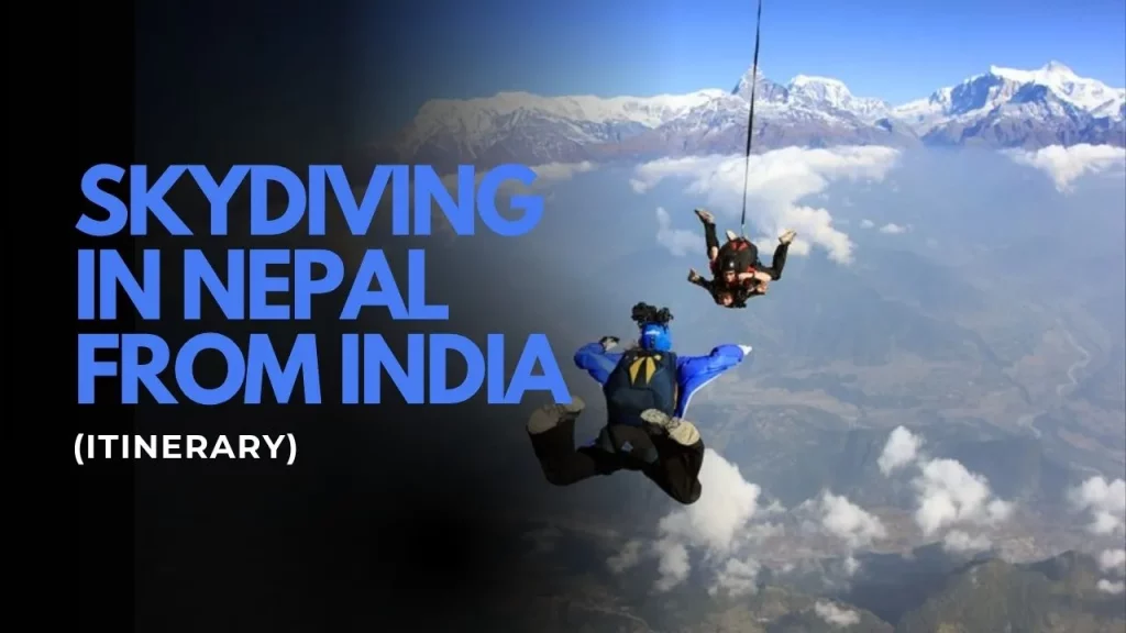 Skydiving in Nepal from India